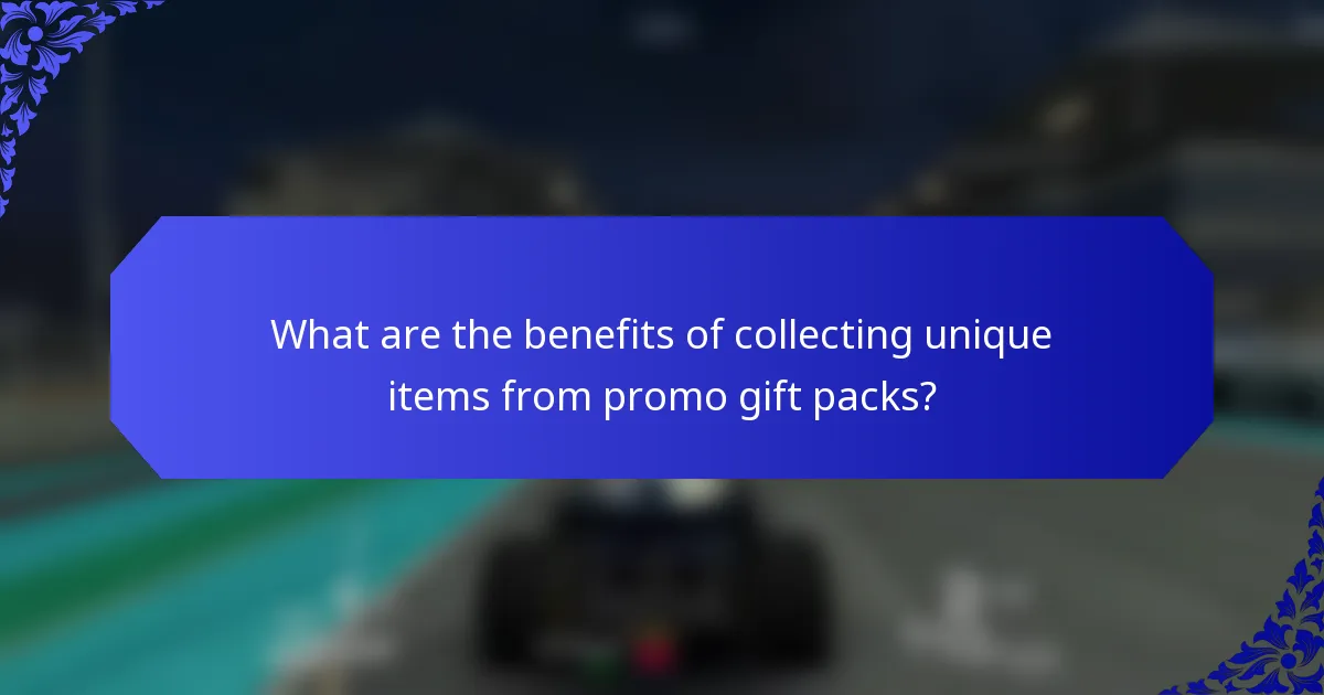 What are the benefits of collecting unique items from promo gift packs?