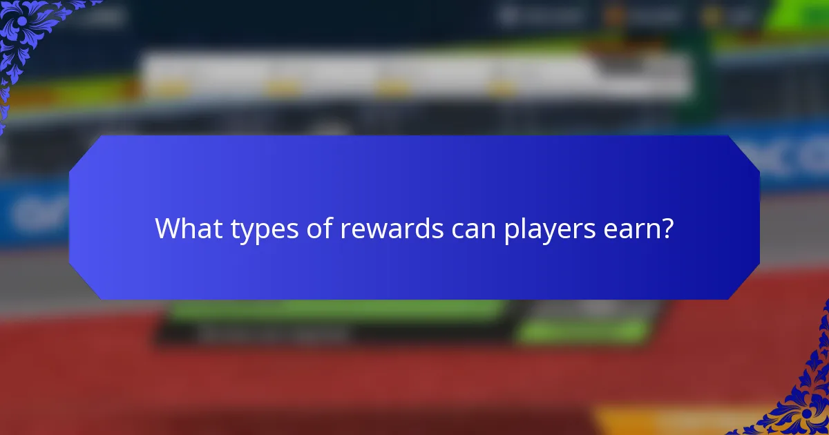 What types of rewards can players earn?